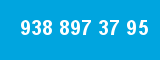 938 897 37 95